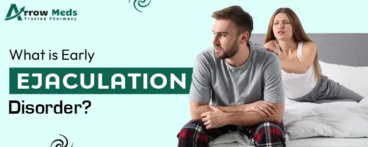 Early Ejaculation Disorder