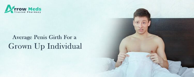 Average penis girth for a grownup individual