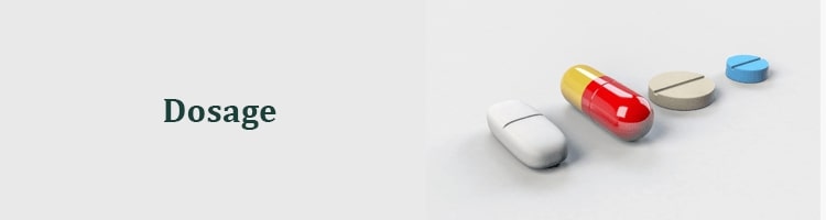 Dosage