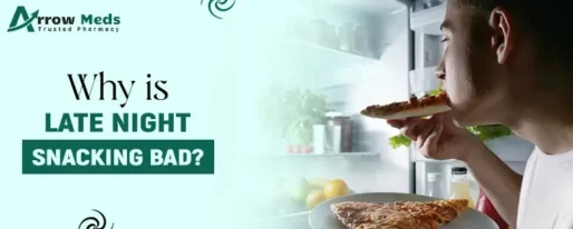 Why is Late Night Snacking Bad