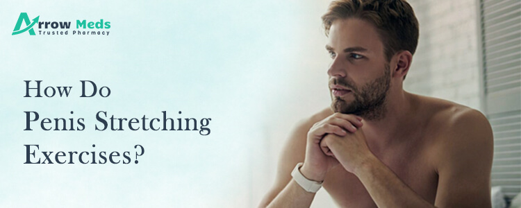 How do penis stretching exercises?