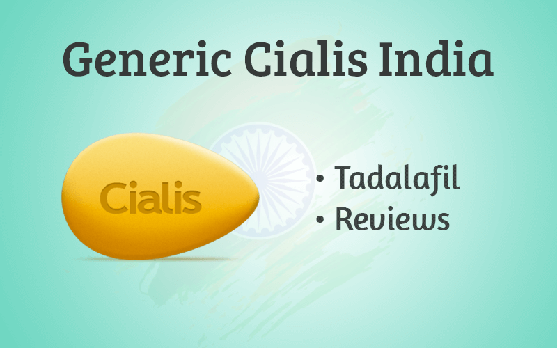 The Ultimate Guide To Generic Cialis India