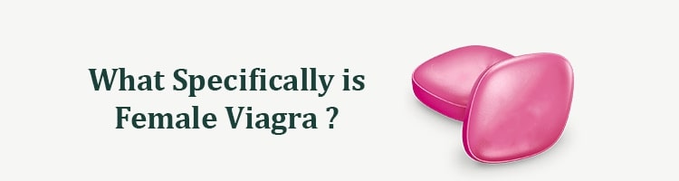what is Specifficaly female viagra