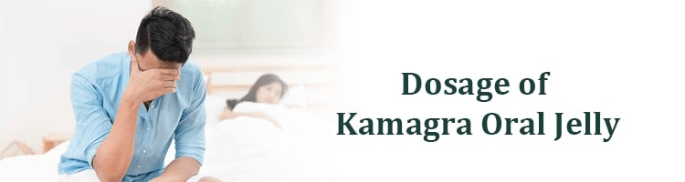 Dosage of kamagra oral jelly