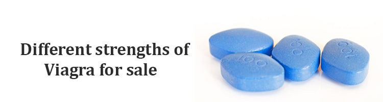 Different strengths of Viagra for sale