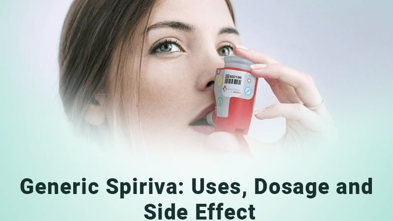 Generic Spiriva: Uses, Dosage and side effect