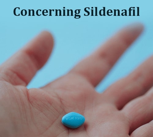 concering sildenafil
