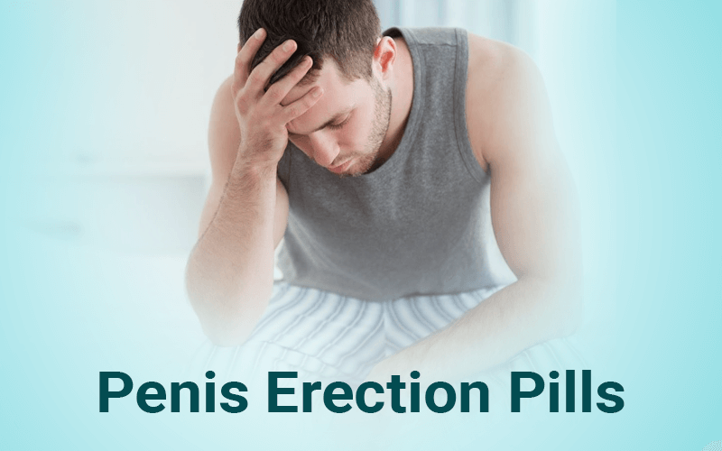 Understand The Background Of Penis Erection Pills Now