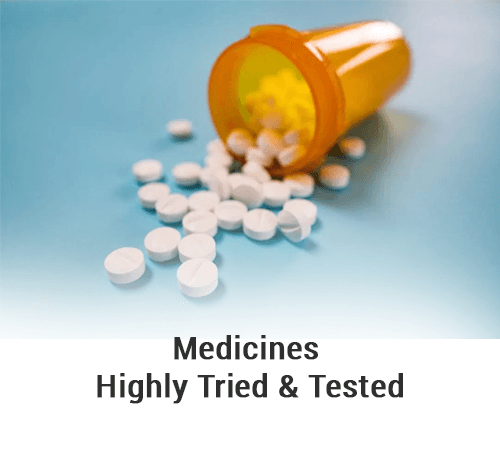 Medicines Highly Tried & Tested