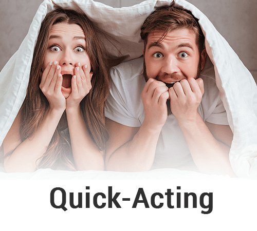 Quick-Acting