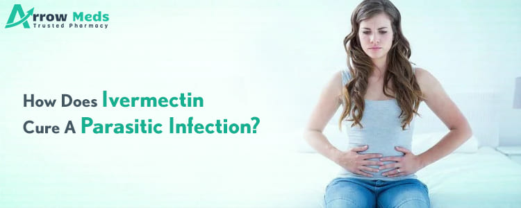 How does ivermectin cure a parasitic infection?