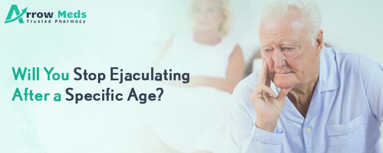 Will you stop ejaculating after a specific age?