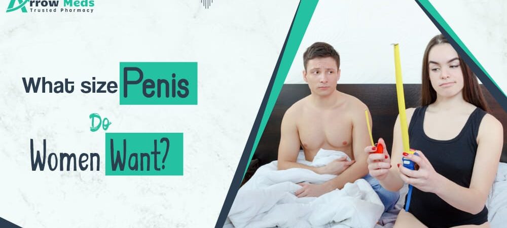 What size penis do women want?