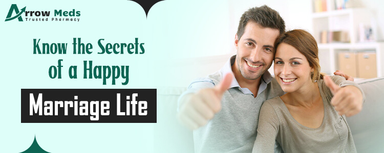 Know the Secrets of a Happy Marriage Life