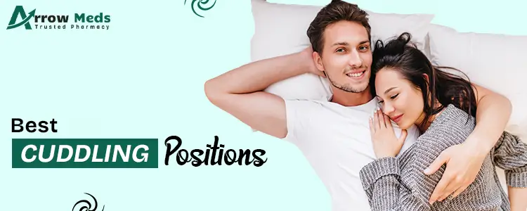 Best Cuddling Positions